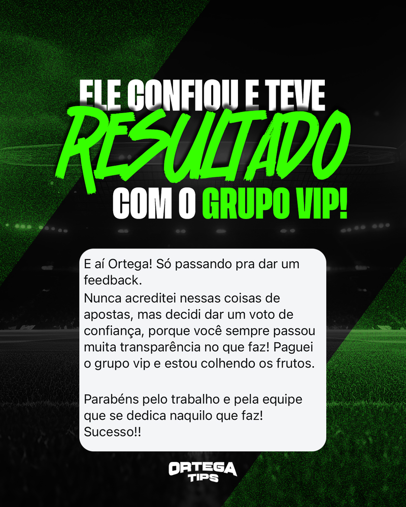 Feedback de apostador de grupo vip da Ortega Tips